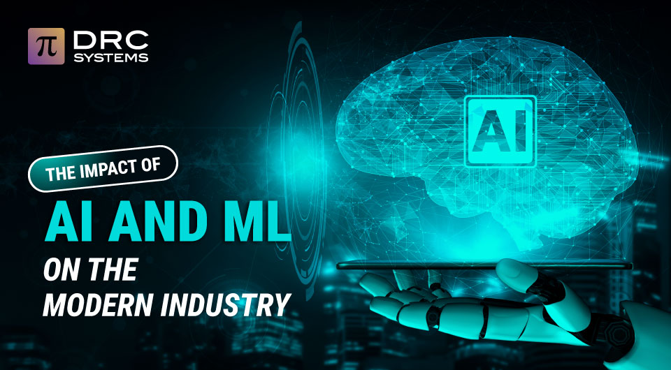 The Impact of AI and ML Development on Modern Industries