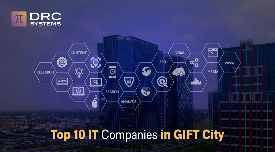 Top 10 IT Companies in GIFT City